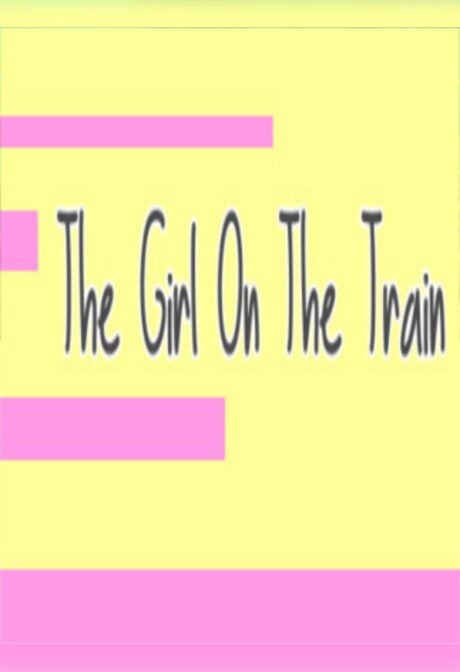 The Girl on the Train Steam Key GLOBAL