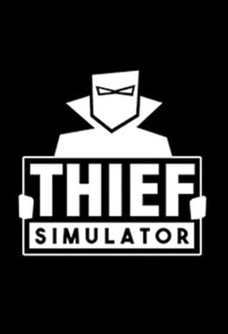 Thief Simulator Steam Gift EUROPE
