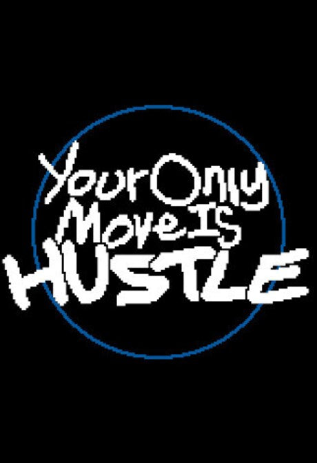 Your Only Move Is HUSTLE (PC) - Steam Gift - EUROPE