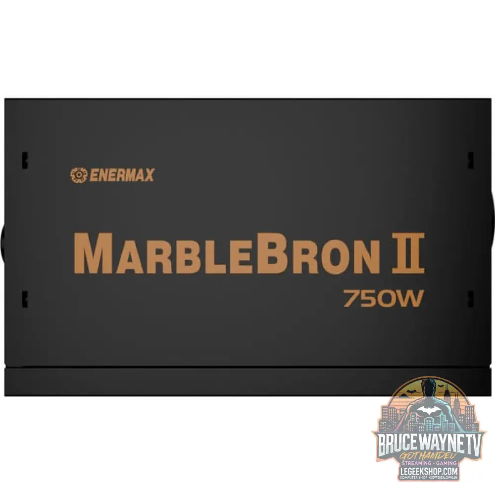 Enermax Marblebron II 750W, alimentation PC - Enermax - vue 6