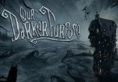 Our Darker Purpose