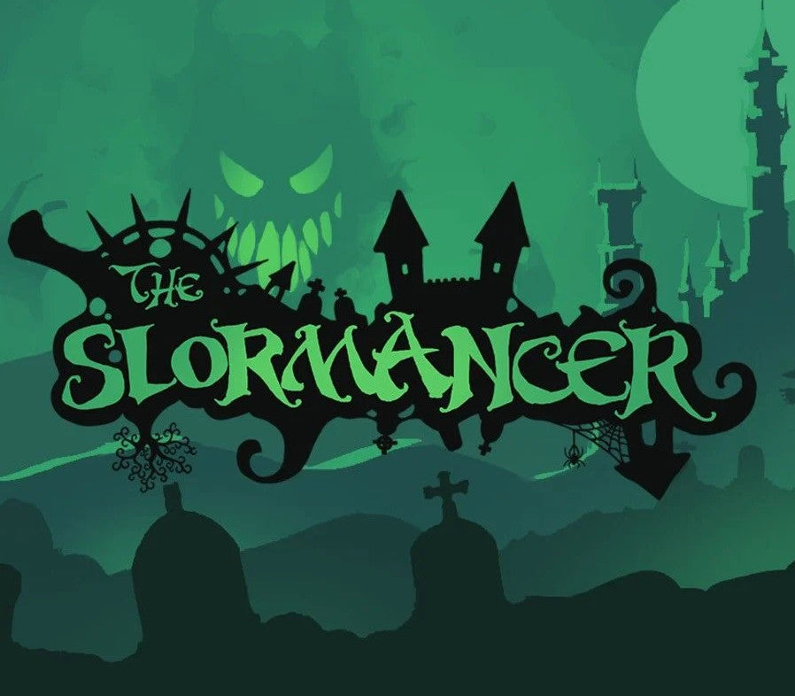 The Slormancer