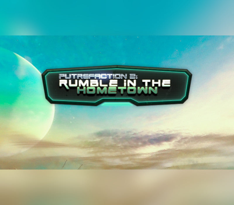 Putrefaction 2: Rumble in the hometown