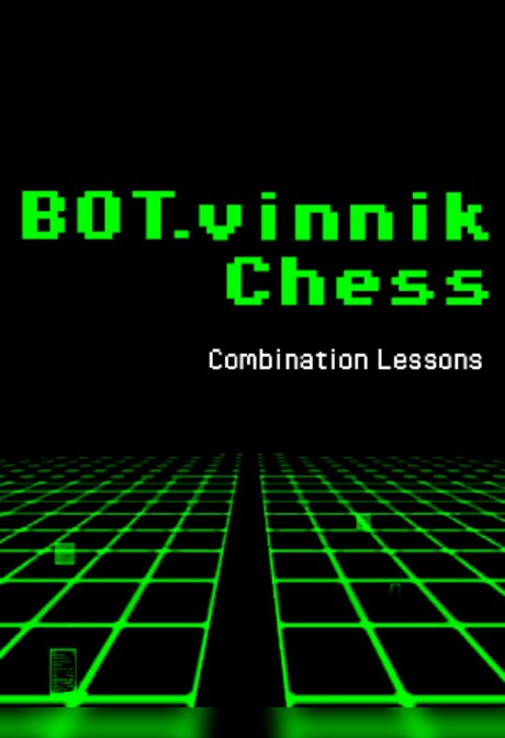 Bot.vinnik Chess: Combination Lessons (PC) - Steam Key - GLOBAL