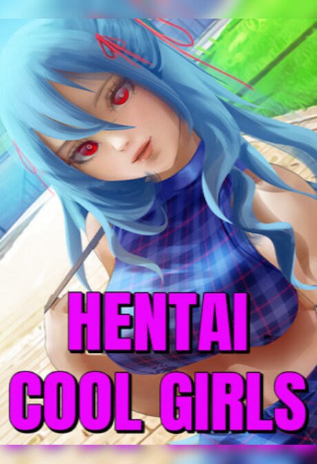 Hentai Cool Girls (PC) - Steam Key - GLOBAL