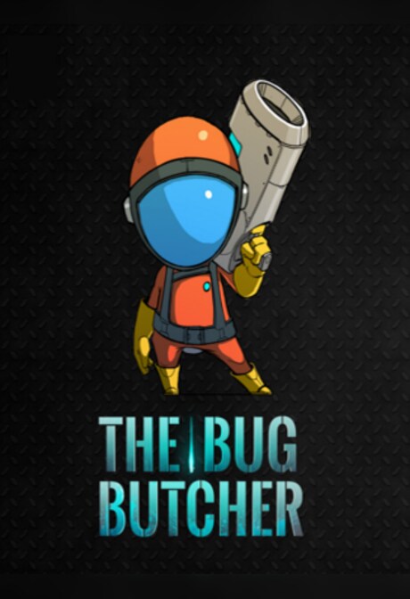 The Bug Butcher Steam Key GLOBAL