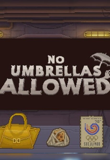 No Umbrellas Allowed (PC) - Steam Gift - GLOBAL