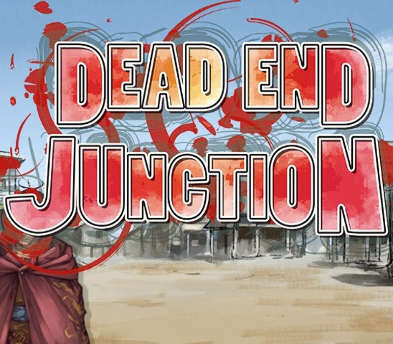 Dead End Junction