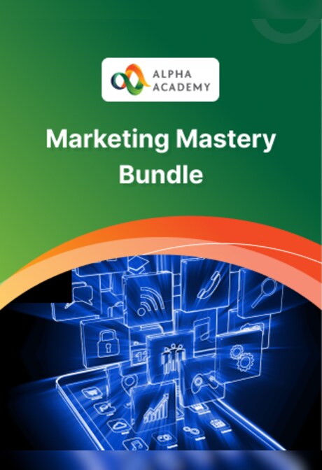 Marketing Mastery: Strategies for Startups, Leaders, and Facebook - Alpha Academy