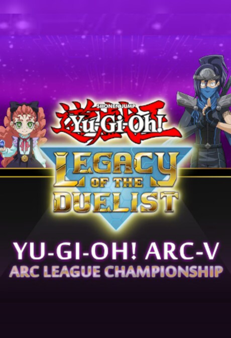 Yu-Gi-Oh! Legacy of the Duelist Arc-V - ARC League Championship (PC) - Steam Key - GLOBAL