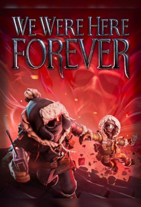 We Were Here Forever (PC) - Steam Gift - NORTH AMERICA