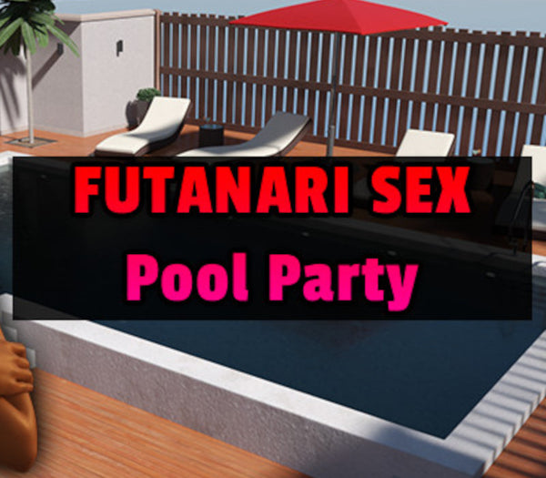 Futanari Sex - Pool Party
