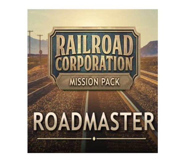 Railroad Corporation - Roadmaster Mission Pack DLC